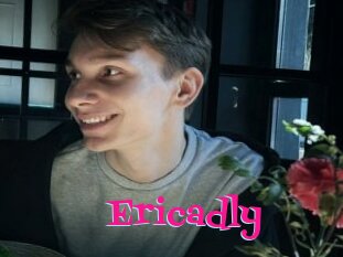 Ericadly