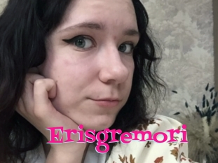 Erisgremori