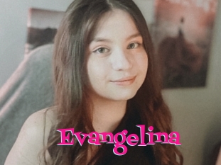 Evangelina