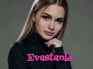 Evastanle