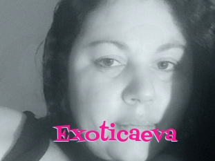 Exoticaeva