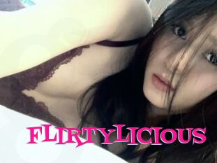 FLIRTYLICIOUS