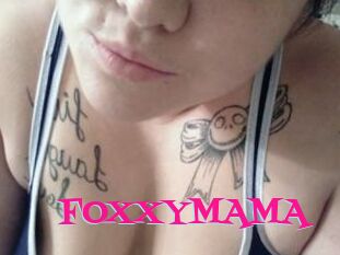 FOXXYMAMA