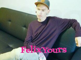 FelixYours