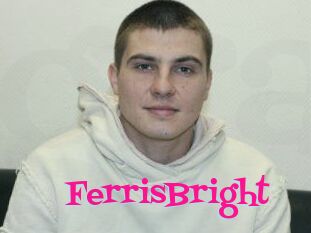 FerrisBright