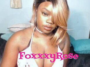 FoxxxyRose