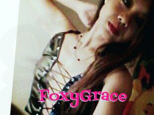 FoxyGrace