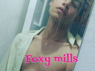 Foxy_mills