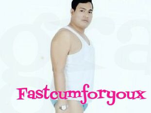 Fastcumforyoux