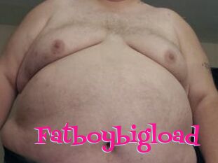 Fatboybigload