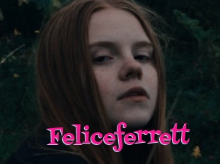 Feliceferrett