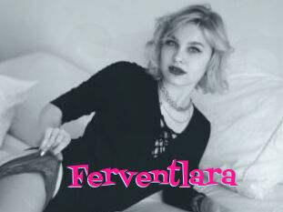 Ferventlara