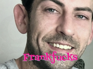 Frankfucks