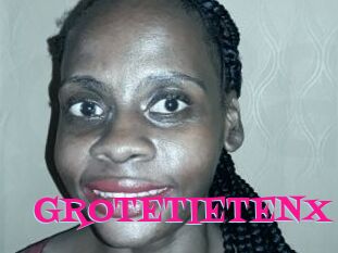 GROTETIETENX