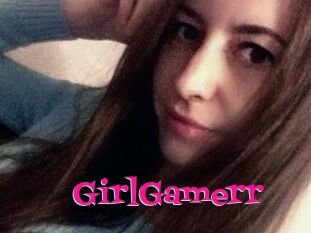 GirlGamerr