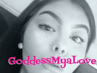 GoddessMyaLove