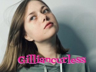 Gilliancurless