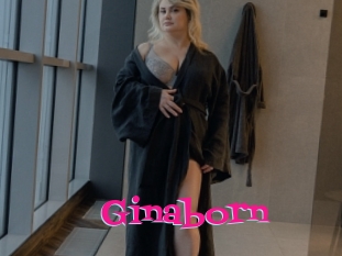 Ginaborn