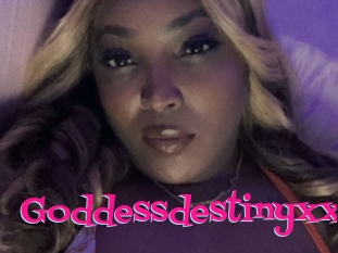 Goddessdestinyxx