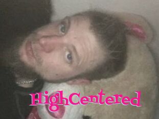 HighCentered