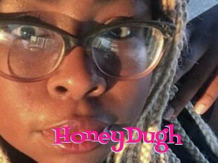 HoneyDugh