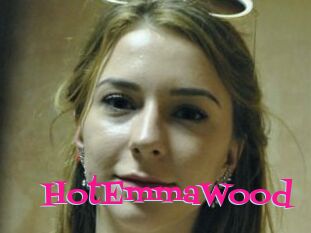 HotEmmaWood