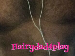 Hairydad4play