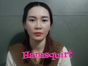 Hanasquirt