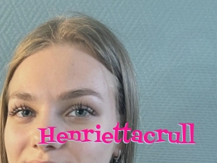 Henriettacrull