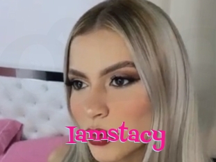 Iamstacy