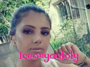 Iceonyouloly