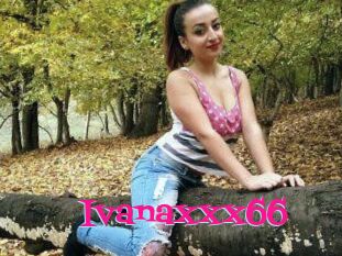 Ivanaxxx66