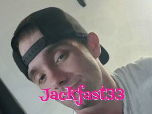 Jackfast33