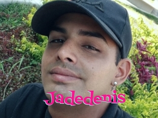 Jadedenis