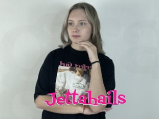 Jettahails