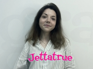 Jettatrue