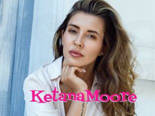 KetanaMoore