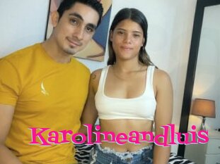 Karolineandluis