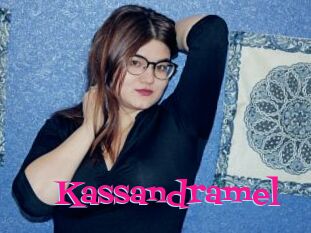 Kassandramel