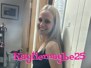 Kaytiemaybe25