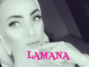 LAMANA