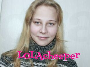 LOLAcheeper