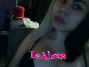 LaAlexa