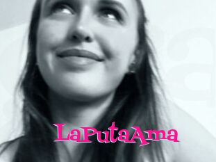 LaPutaAma