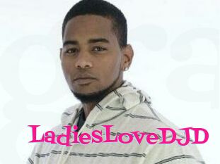 LadiesLoveDJD