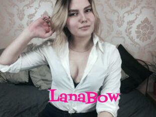 LanaBow