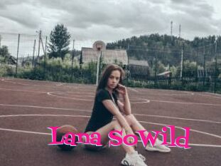 Lana_SoWild