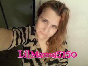 LilMama5150