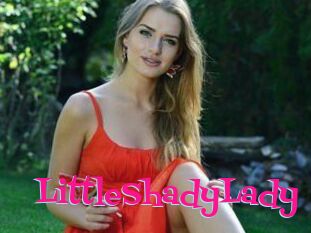 LittleShadyLady