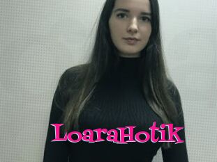 LoaraHotik